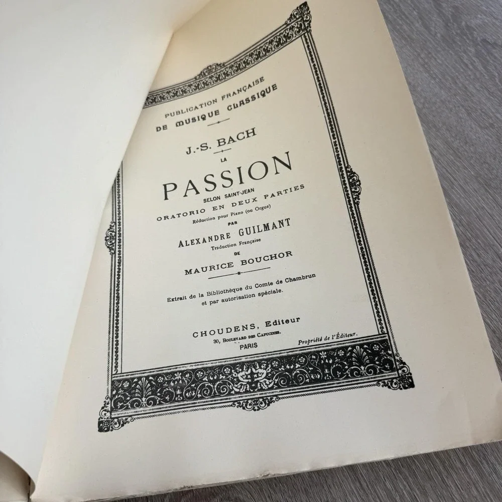 Antique J.S. Bach La Passion Selon Saint Jean Choudens Paris French Vocal Score
